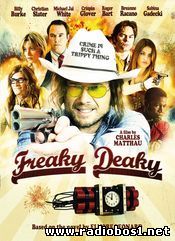 FREAKY DEAKY (2012)