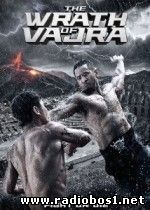 THE WRATH OF VAJRA (2013)