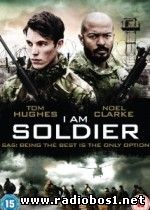 I AM SOLDIER (2014)